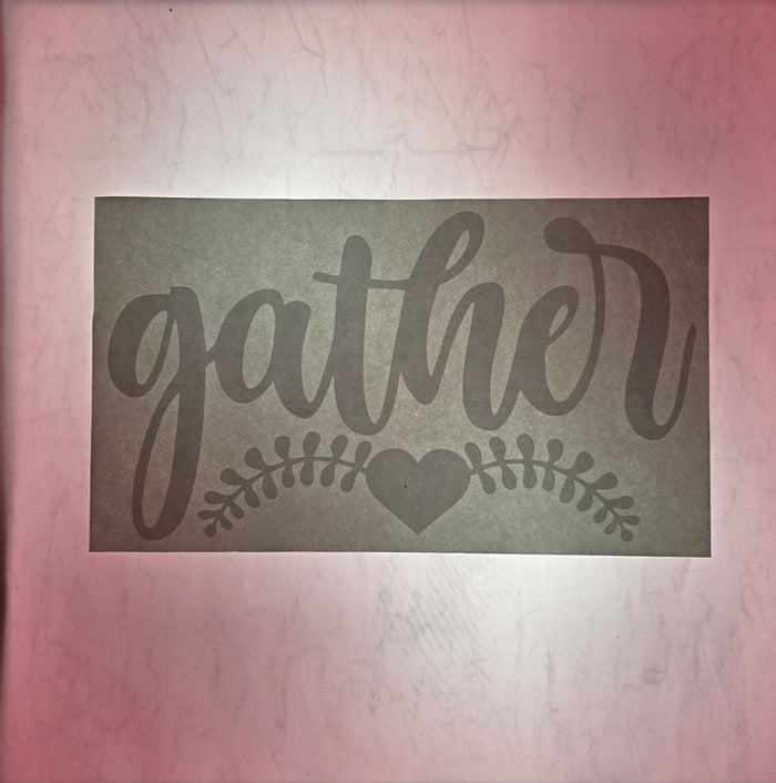 Gather