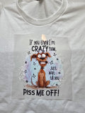If You Think I'm Crazy Now...