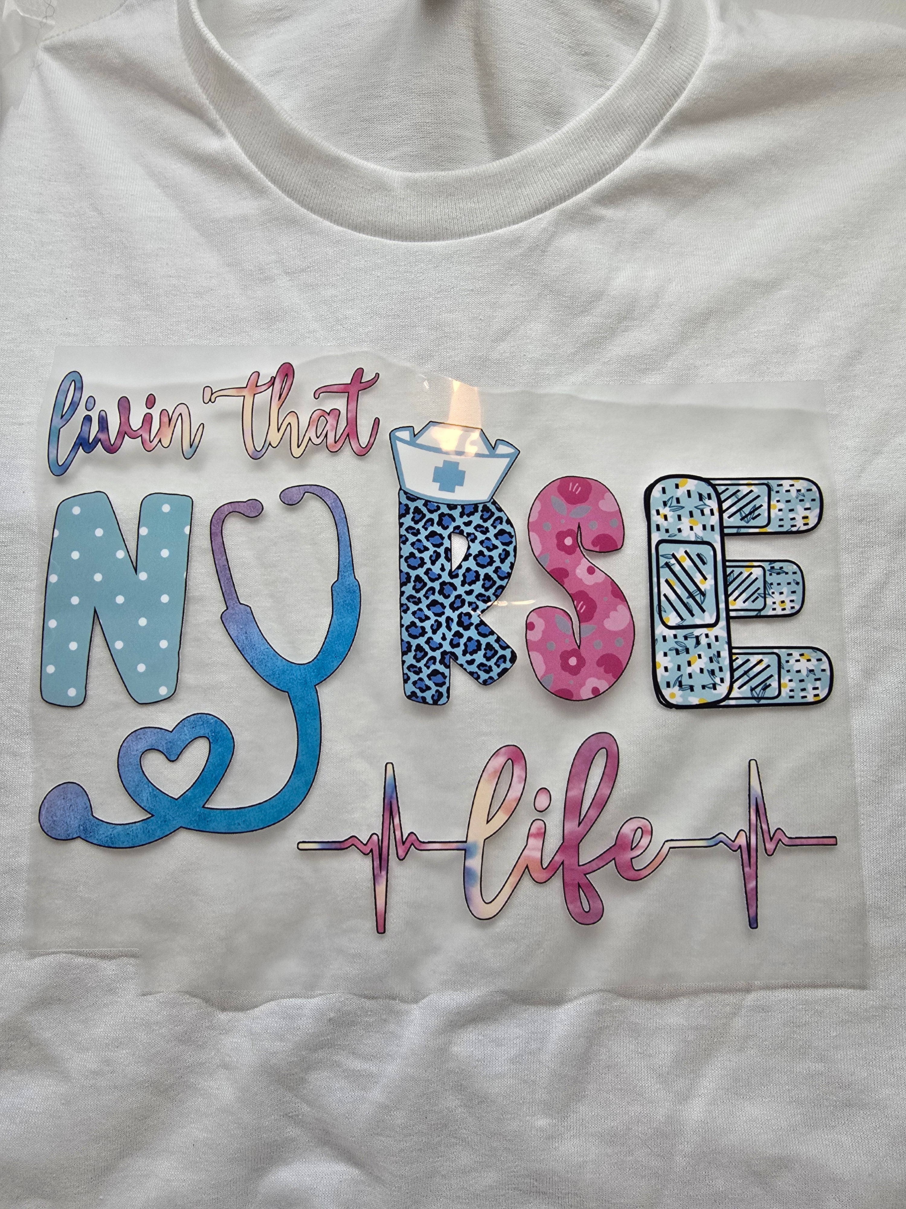 Livin' That Nurse Life T-Shirt