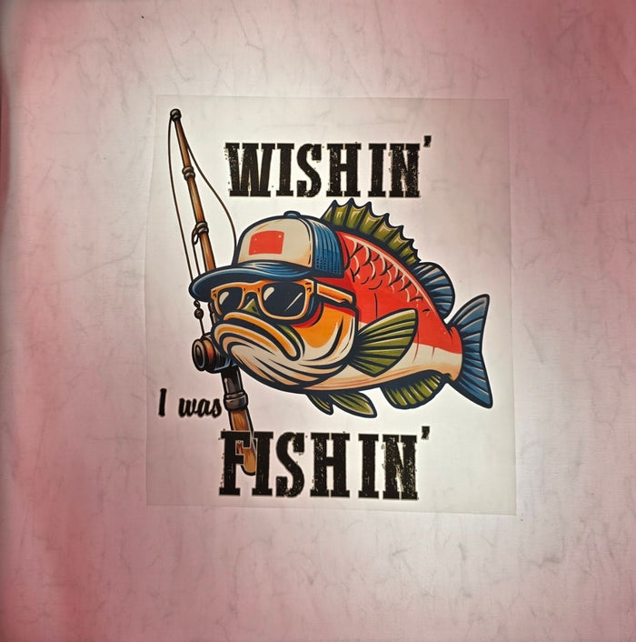 Wishin' I was Fishin'